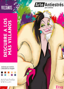Disney Villanos – Arte Antiestrés para Colorear: Descubre a los Más Villanos | PDF Digital Coloring Book